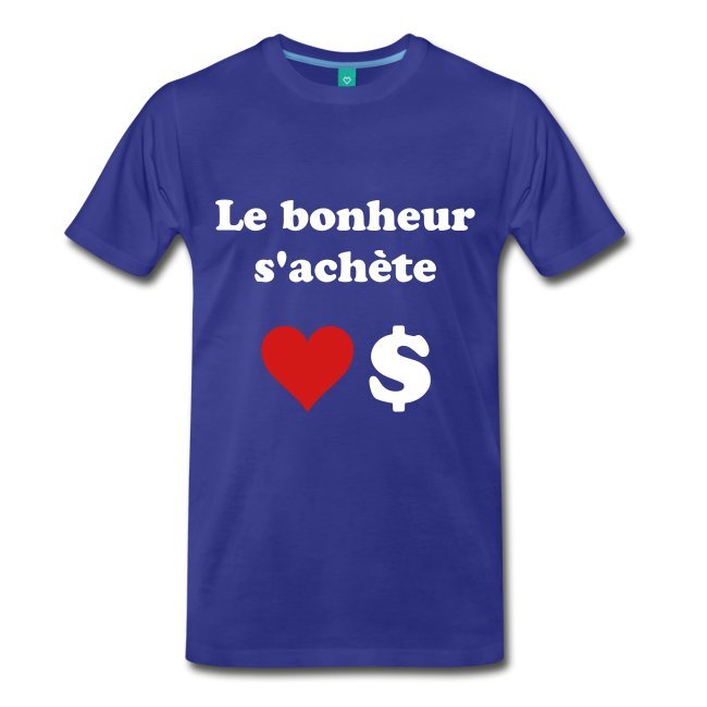 Le Bonheur S`àchete